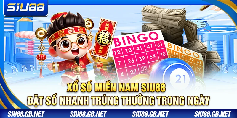Xổ Số Miền Nam Siu88 – Đặt Số Nhanh Trúng Thưởng Trong Ngày 1 Xổ Số Miền Nam Siu88 – Đặt Số Nhanh Trúng Thưởng Trong Ngày